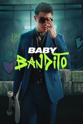ดูหนังออนไลน์ Baby Bandito (2024)