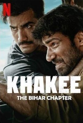 ดูหนังออนไลน์ Khakee: The Bihar Chapter  ตำรวจ: บันทึกจากพิหาร (2022)