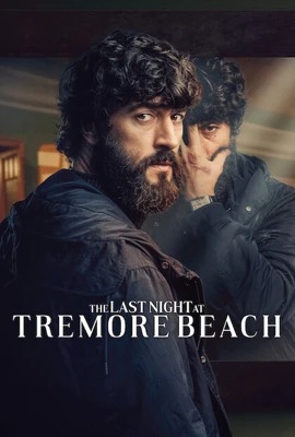 ดูหนังออนไลน์ The Last Night at Tremore Beach  คืนสุดท้ายที่เทรมอร์ (2024)